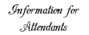 attendantbutton.gif (729 bytes)