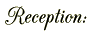 reception.gif (1459 bytes)